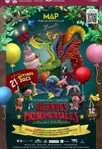15° Desfile y Concurso de Alebrijes Monumentales del MAP